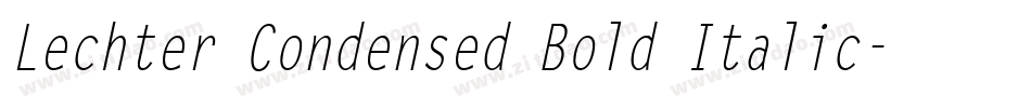 Lechter Condensed Bold Italic字体转换